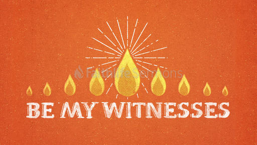 Be My Witnesses