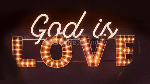 God Is Love