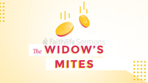 The Widow's Mites