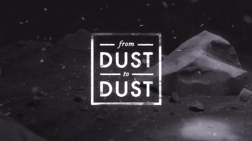 From Dust To Dust Welcome Church Motion Graphics And Videos