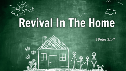 Revival In The Home