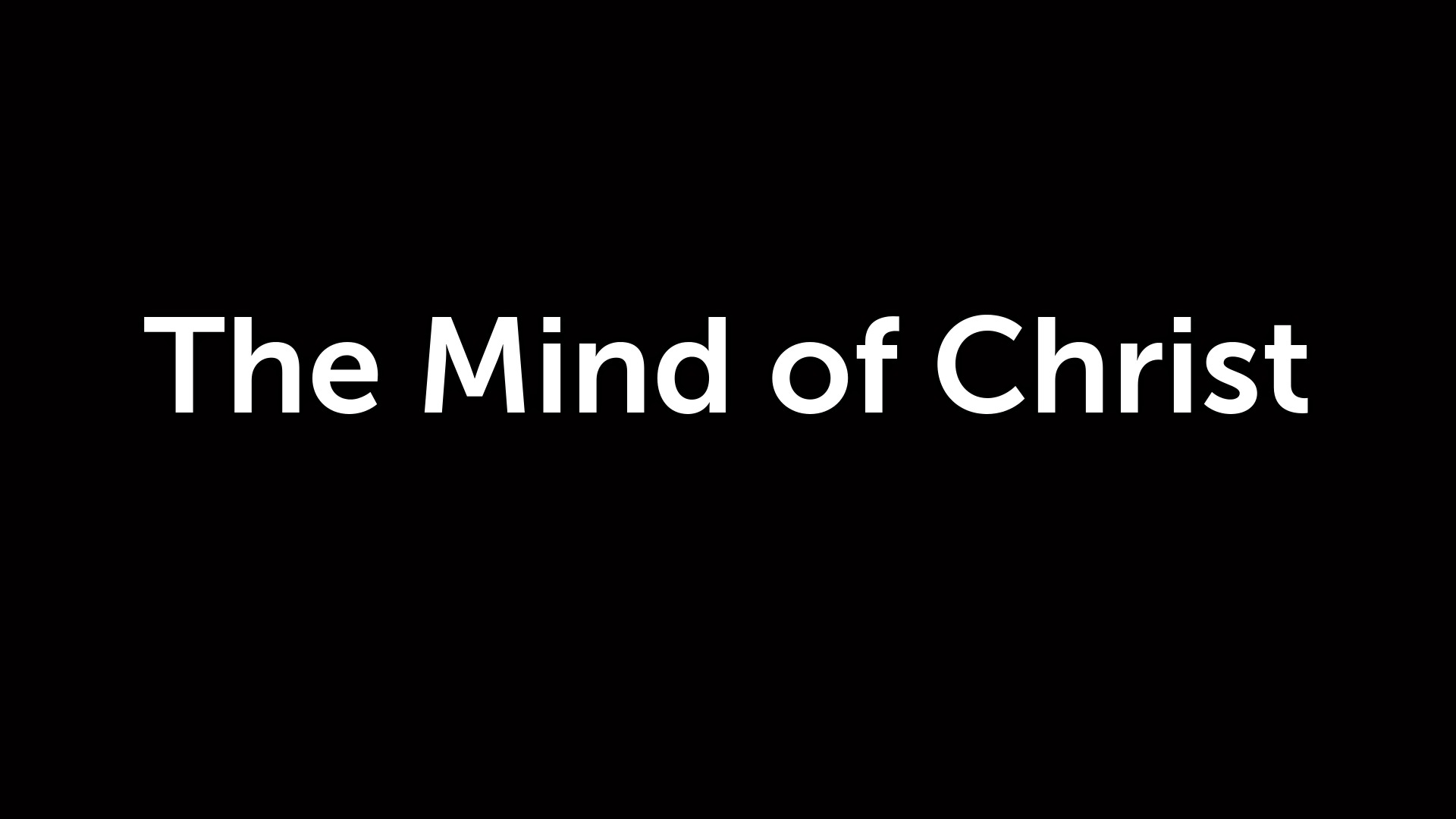 the-mind-of-christ-logos-sermons