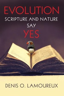 Evolution: Scripture and Nature Say Yes
