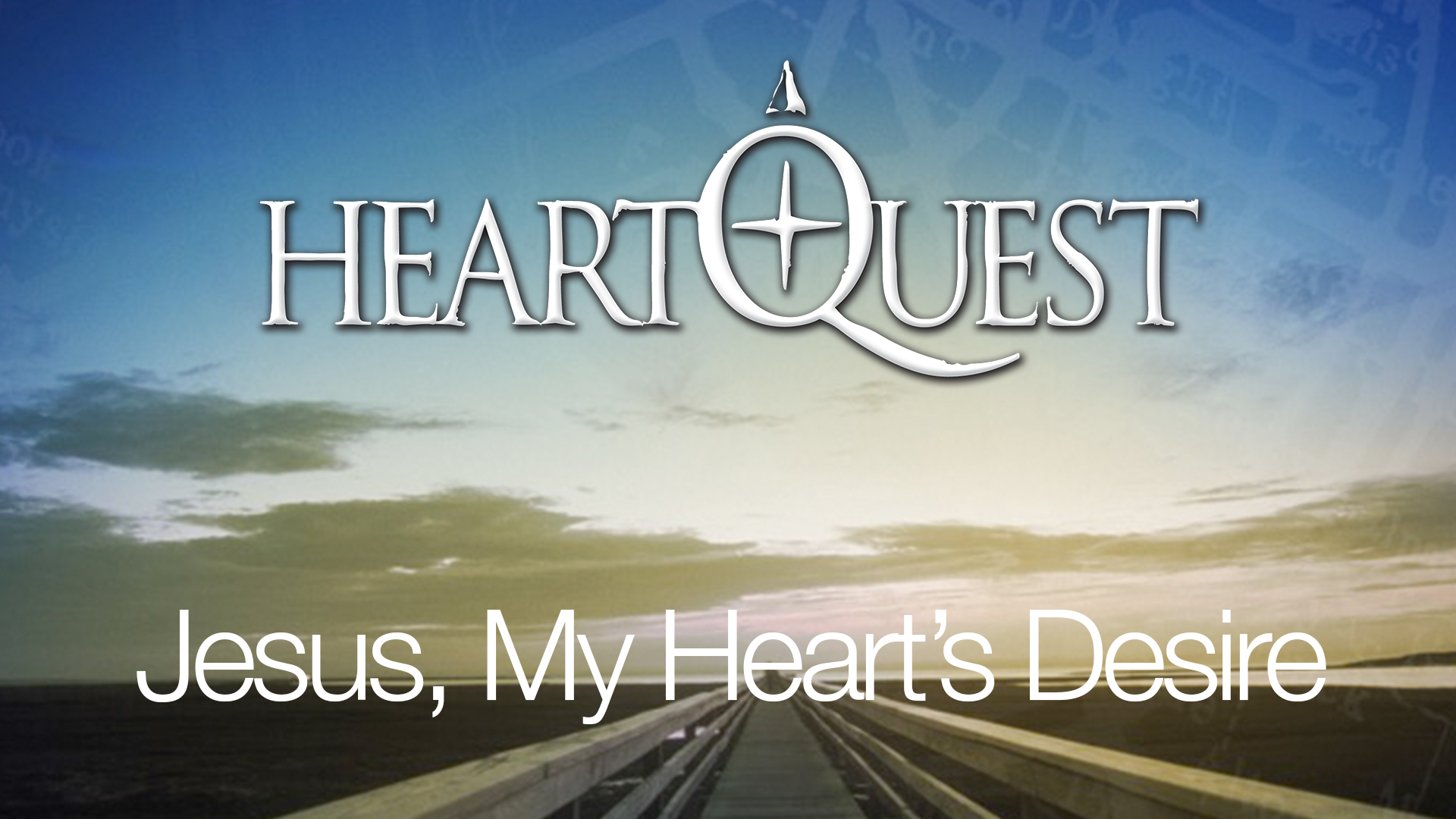 Jesus My Hearts Desire Faithlife Sermons