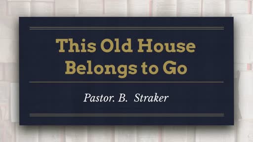 This Old House Belongs to God