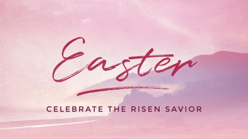Sunday April 1, 2018 Easter Cantata