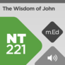 Mobile Ed: NT221 The Wisdom of John: A Socio-Rhetorical Commentary on Johannine Literature (audio) Mobile Ed: NT221 The Wisdom of John: A Socio-Rhetorical Commentary on Johannine Literature (audio)