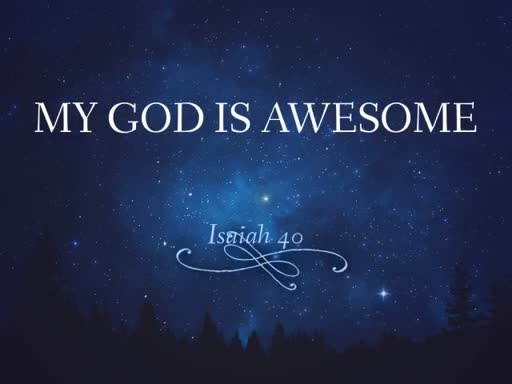 My God is Awesome