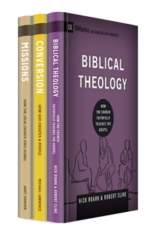 9Marks: Building Healthy Churches Collection (3 vols.)