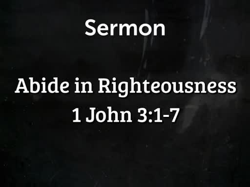 Abide in Righteousness