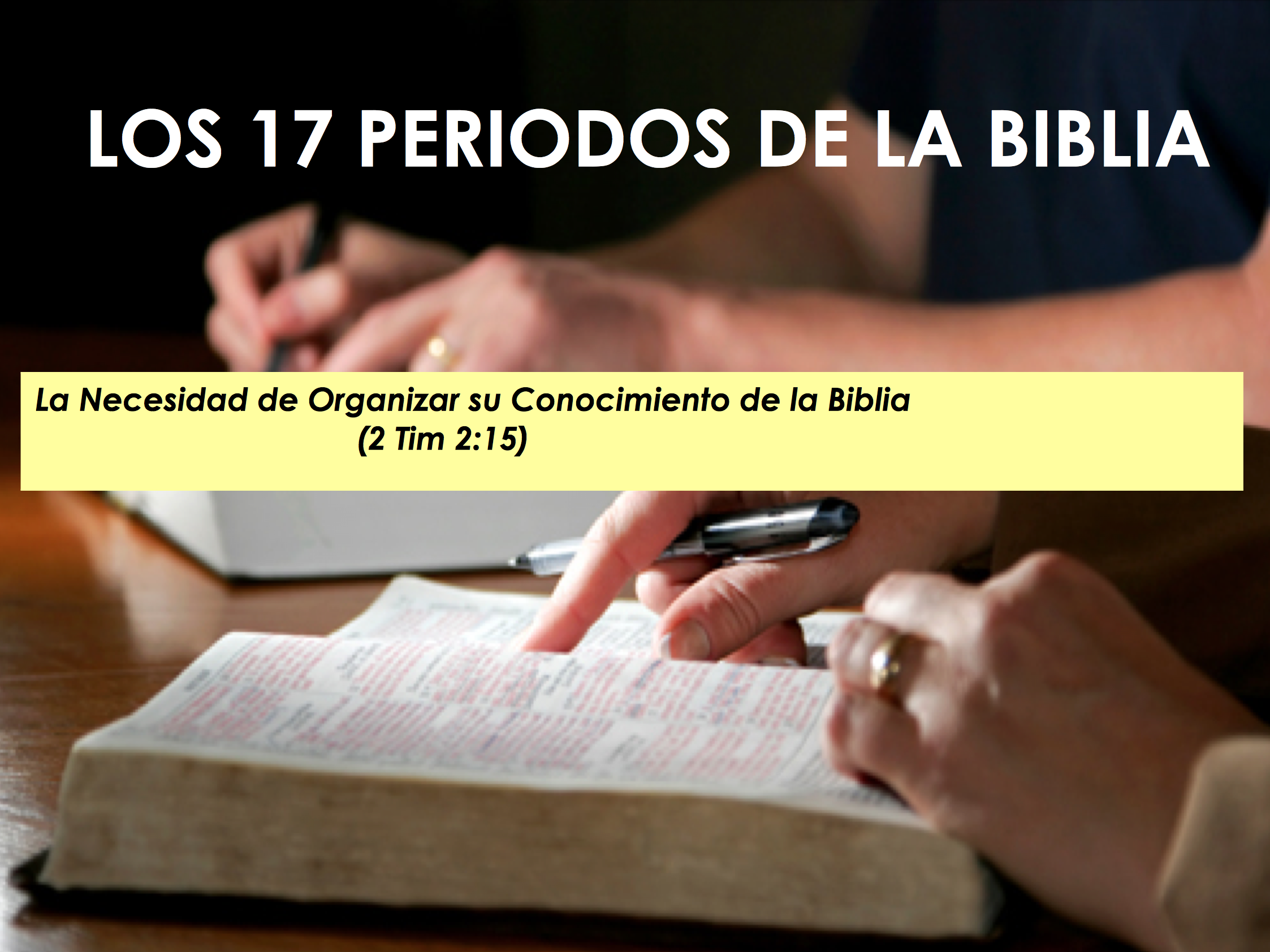 17 Periodos De La Biblia Faithlife Sermons