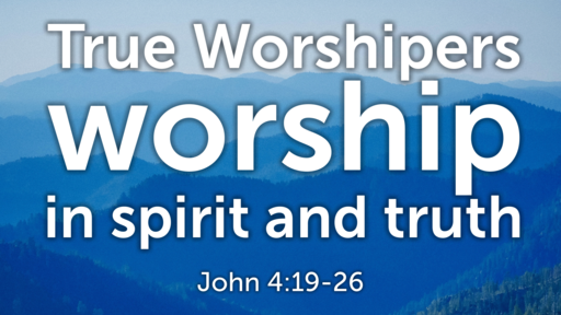 True Worshipers