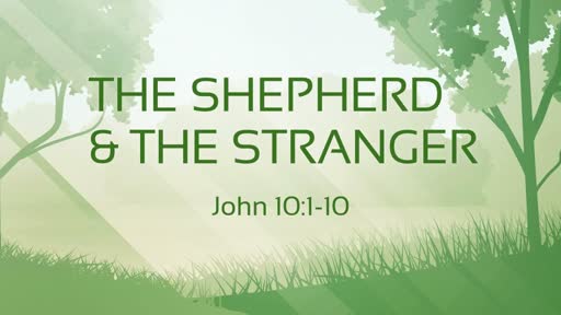 The Shepherd and The Stranger