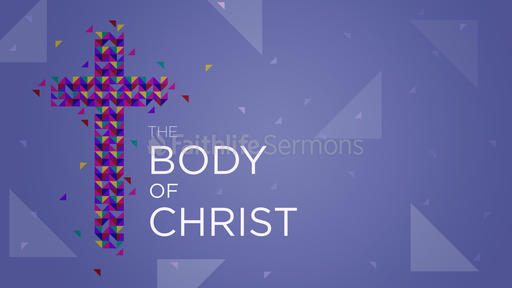 The Body of Christ