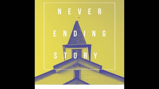 Never Ending Story - Jesus is the Difference