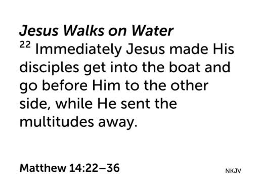 Sunday May 13, 2018 - Matthew 14:22-36 -Pastor Bill Sperry