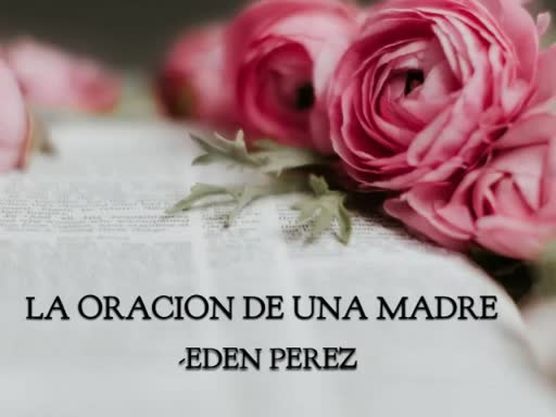 La Oracion de Una Madre