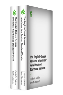 New Revised Standard Version, Catholic Edition Reverse Interlinear