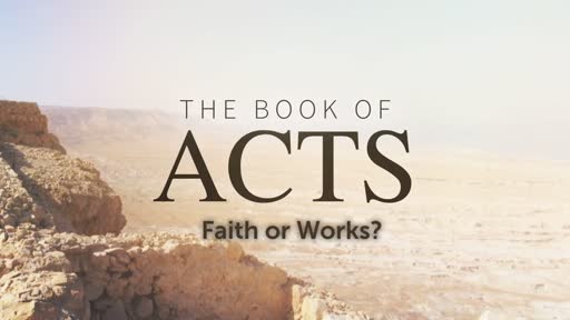 Faith or Works?, Pt. 1?