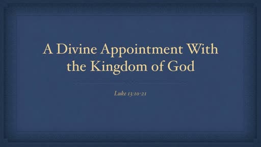 A Divine Appointment With the Kingdom of God