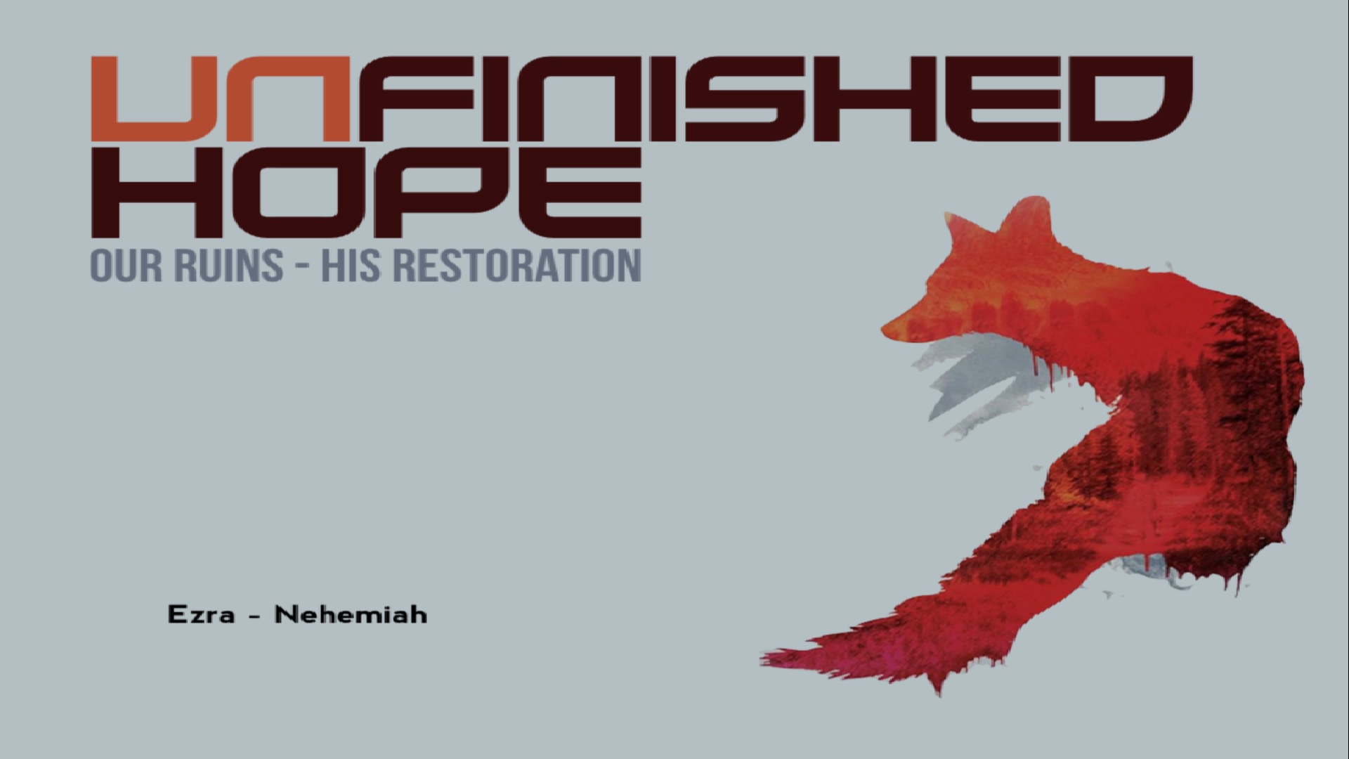 Unfinished Hope Rebuilding Life Around The WORD Faithlife Sermons unfinished-hope-rebuilding-life-around-the-word-faithlife-sermons