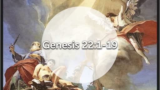 Genesis 22 1 19 Faithlife Sermons
