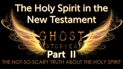 Part II The Holy Spirit in the New Testament