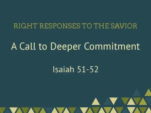 Right Responses to the Savior
