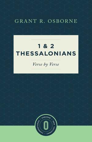 1 & 2 Thessalonians Verse by Verse