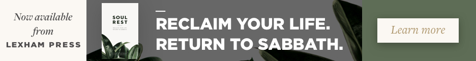 Reclaim Your Life. Return to Sabbath. Learn more.