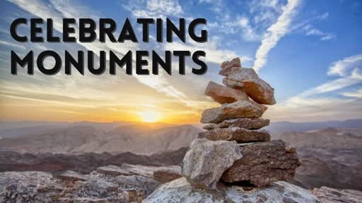 Celebrating Monuments