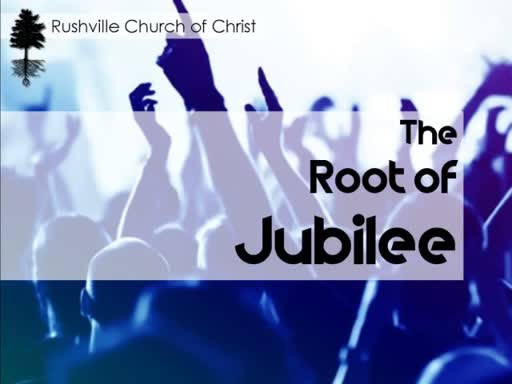 The Root of Jubilee