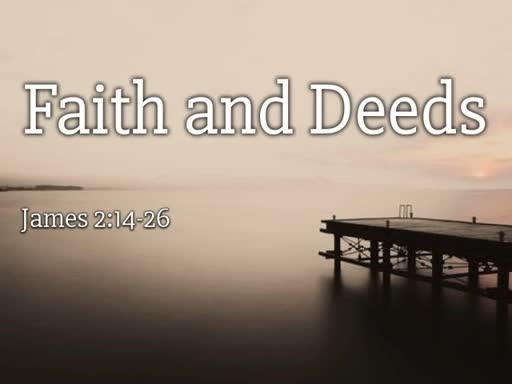 Faith and Deeds