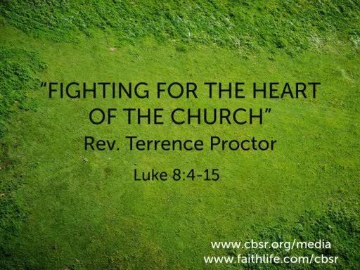 07-01-18 "Fighting for the Heart of the Church" - 1st Service