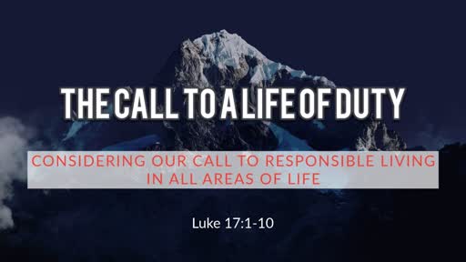 The Call to a Life of Duty
