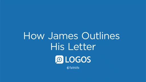 How James Outlines His Letter