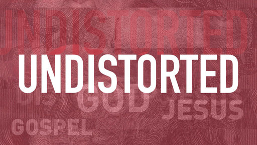 Undistorted - God is Better
