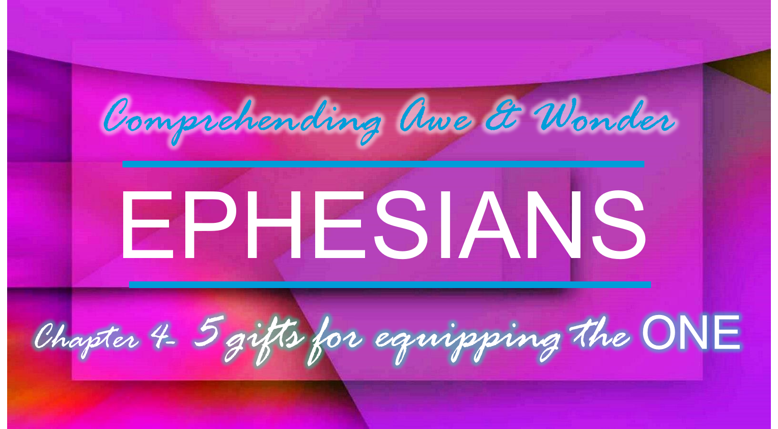 ephesian-4-5-gifts-for-equipping-the-one-7-22-18-sunday-am-faithlife