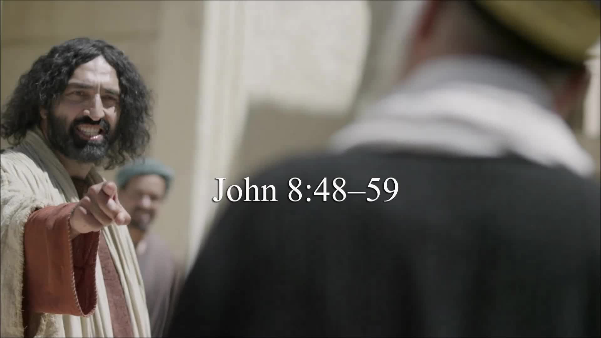 John 8 48 59 faithlife tv
