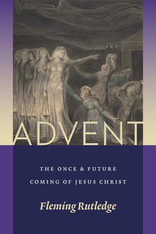 Advent: The Once & Future Coming of Jesus Christ book cover