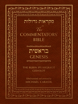 The Commentators’ Bible: Genesis The Rubin JPS Miqra’ot Gedolot