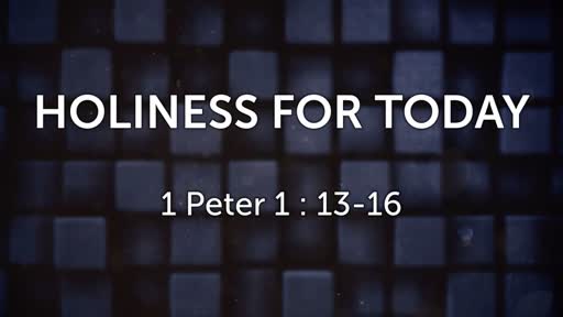 Holiness for Today