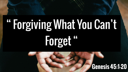 " Forgiving What You Can't Forget " 