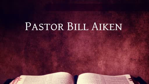 Pastor Bill Aiken