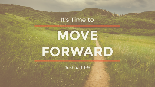 It's Time To Move Forward