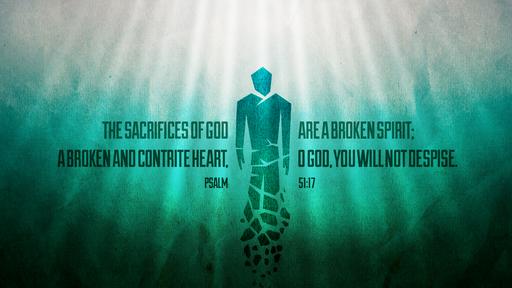 Psalm 51:17