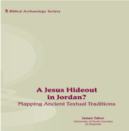 A Jesus Hideout in Jordan?