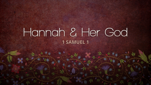 Hannah and Her God