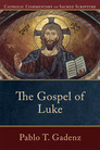 Catholic Commentary on Sacred Scripture: The Gospel of Luke Catholic Commentary on Sacred Scripture: The Gospel of Luke