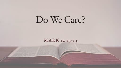 Do We Care?